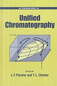 Unified Chromatography (Hardcover)