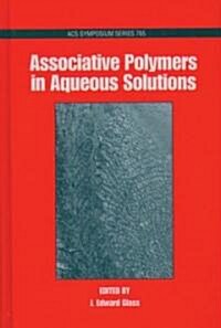 Associative Polymers in Aqueous Media (Hardcover)
