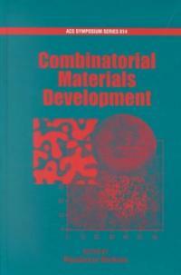 Combinatorial materials development
