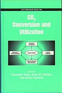 Co2 Conversion and Utilization (Hardcover)