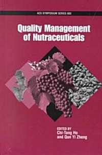 Quality Management of Nutraceuticals (Hardcover)
