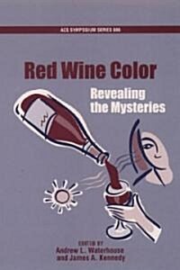 Red Wine Color: Revealing the Mysteries (Hardcover)