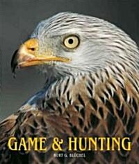 Game and Hunting (Hardcover, 1st)