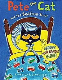 [중고] Pete the Cat and the Bedtime Blues (Hardcover)