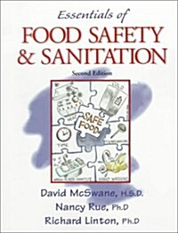 Essentials of Food Safety and Sanitation (2nd Edition) (Paperback, 2nd)