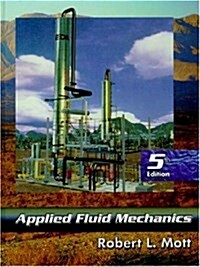 Applied Fluid Mechanics (5th Edition) (Hardcover, 5th)