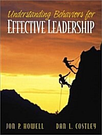 Understanding Behaviors for Effective Leadership (Paperback, 1st)