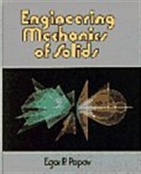 Engineering Mechanics of Solids (Prentice-Hall International Series in Civil Engineering and Engineering Mechanics) (Hardcover)