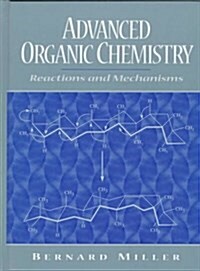 Advanced Organic Chemistry: Reactions and Mechanisms (Hardcover, 1st)