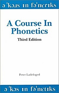 [중고] A Course in Phonetics (Paperback, 3rd)