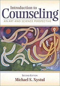 Introduction to Counseling: An Art and Science Perspective (2nd Edition) (Hardcover, 2)