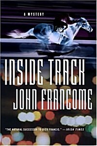 Inside Track (Hardcover, First Edition)