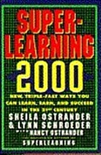 Superlearning 2000 (Hardcover, 1st)