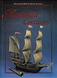 [중고] Social Studies: Across the Centuries/ Level 7 (Houghton Mifflin Social Studies) (Hardcover)