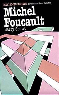 Michel Foucault (Key Sociologists) (Paperback, 1)