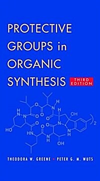 Protective Groups in Organic Synthesis (Hardcover, 3)
