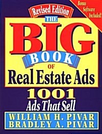 The Big Book of Real Estate Ads: 1001 Ads That Sell (Paperback, Bk&Disk)