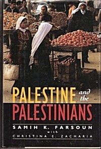 Palestine And The Palestinians (Hardcover)