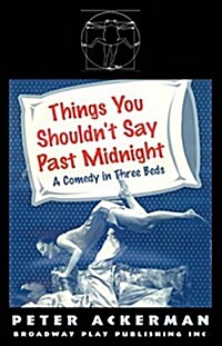 Things You Shouldnt Say Past Midnight (Paperback, 1st)
