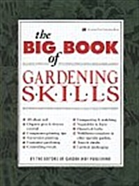 The Big Book of Gardening Skills (Paperback)