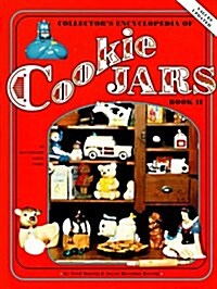 Collectors Encyclopedia of Cookie Jars (Hardcover)