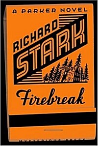 Firebreak (Parker Novels) (Hardcover, First Edition)