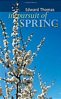 In Pursuit of Spring (Paperback)