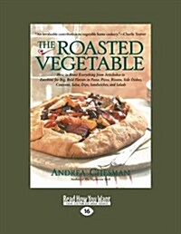 The Roasted Vegetable (Paperback, 16)