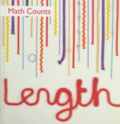 Length (Math Counts) (Library Binding)