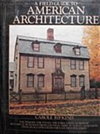 Field Guide To American Architecture (Hardcover)