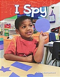 I Spy (Library Bound) (Kindergarten) (Hardcover)