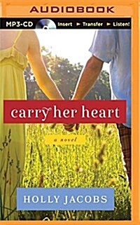 Carry Her Heart (Audio CD)