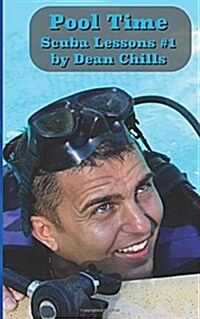 Pool Time: Scuba Lessons #1 (Paperback)