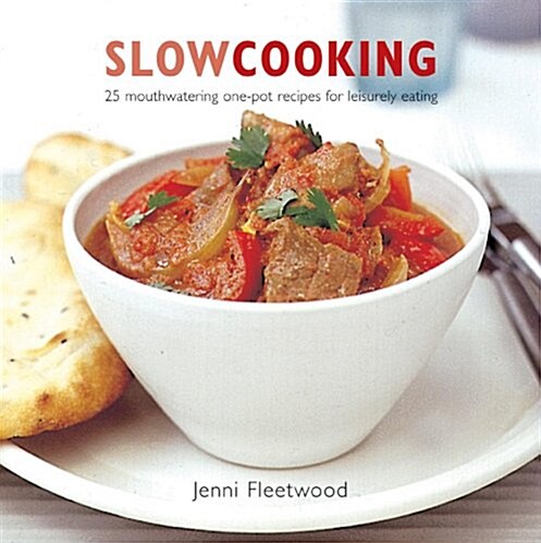 Slow Cooking: In Crockpot, Slow Cooker, Oven and Multi-Cooker (Nitty Gritty Cookbooks) (Paperback, 0)
