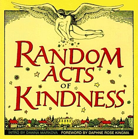 Random Acts of Kindness (Hardcover)