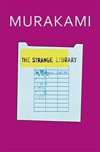 The Strange Library (Hardcover)