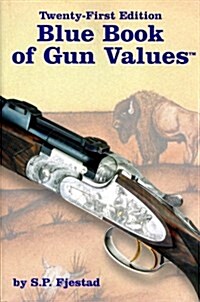 Blue Book of Gun Values (Paperback, Twenty-First Edition)