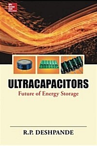 Ultracapacitors: Future of Energy Storage (Paperback)