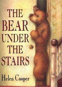 (The)bear under the stairs