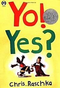 Yo! Yes? (Paperback, 1st Orchard Paperbacks Ed)