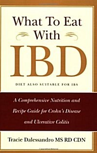 What to Eat With Ibd (Paperback)