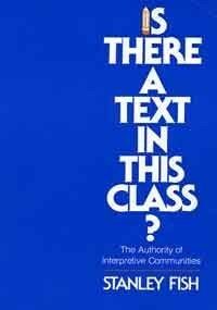 Is there a text in this class? : the authority of interpretive communities