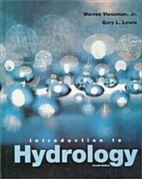 Introduction to Hydrology (4th Edition) (Hardcover, 4)