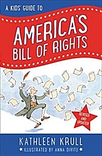 A Kids Guide to Americas Bill of Rights: Revised Edition (Hardcover)