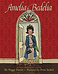 Amelia Bedelia (Paperback, Anniversary)