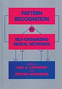 Pattern Recognition by Self-Organizing Neural Networks (Paperback)