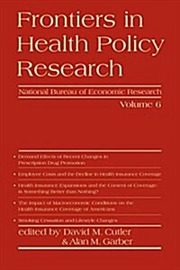 Frontiers in Health Policy Research (Paperback)