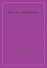 Gravity and Strings (Hardcover)