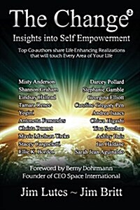 The Change 2: Insights Into Self-Empowerment (Paperback)