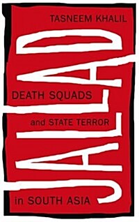 Jallad : Death Squads and State Terror in South Asia (Paperback)